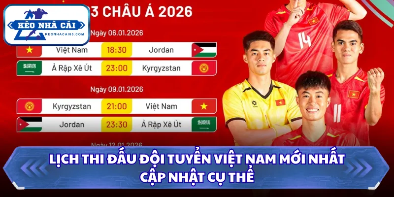 Lịch thi đấu đội tuyển việt nam